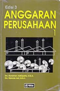 Image of Anggaran Perusahaan 1 : Edisi 3