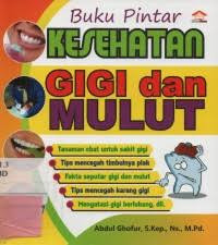 Image of Buku Pintar Kesehatan Gigi dan Mulut
