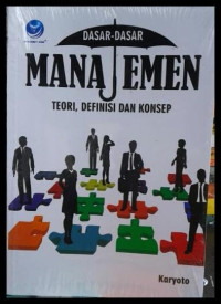 Image of Dasar-Dasar Manajemen : Teori, Definisi, dan Konsep