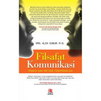 Image of Filsafat Komunikasi : Tradisi dan Metode Fenomenologi