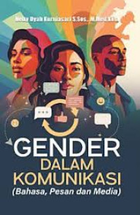 Image of Gender Dalam Komunikasi (Bahasa, Pesan dan Media)