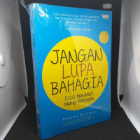 Image of Jangan Lupa Bahagia : 1000 Mindset Hidup Bahagia