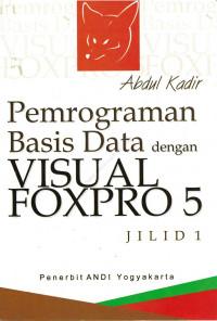 Image of Pemrograman Basis Data dengan Visual FoxPro 5 (Jilid 1)