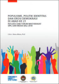 Image of Populisme, Politik Identitas dan Erosi Demokrasi di Abad Ke 21