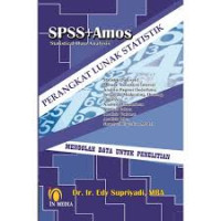Image of SPSS + Amos Statistical Data Analysis : Perangkat Lunak Statistik