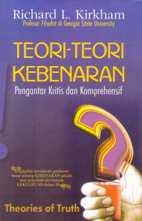 Image of Teori-Teori Kebenaran : Pengantar Kritis dan Komprehensif